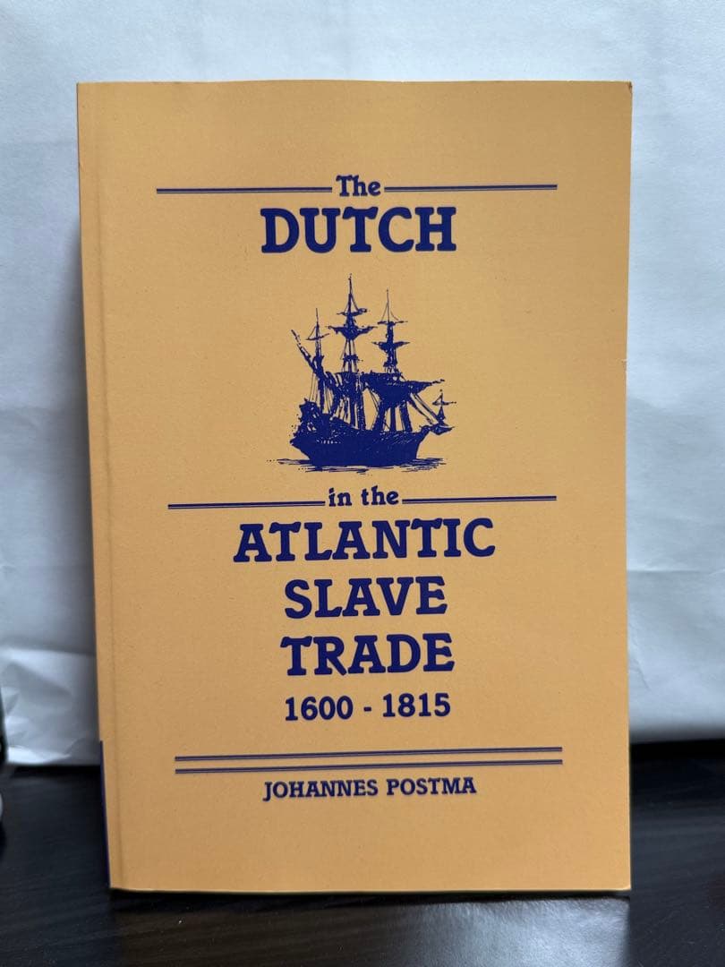 洋書 The Dutch in the Atlantic Slave Trade