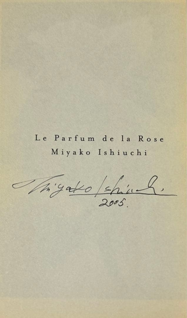 初版！石内都サイン署名】薔薇のパルファムLe Parfum de la Rose