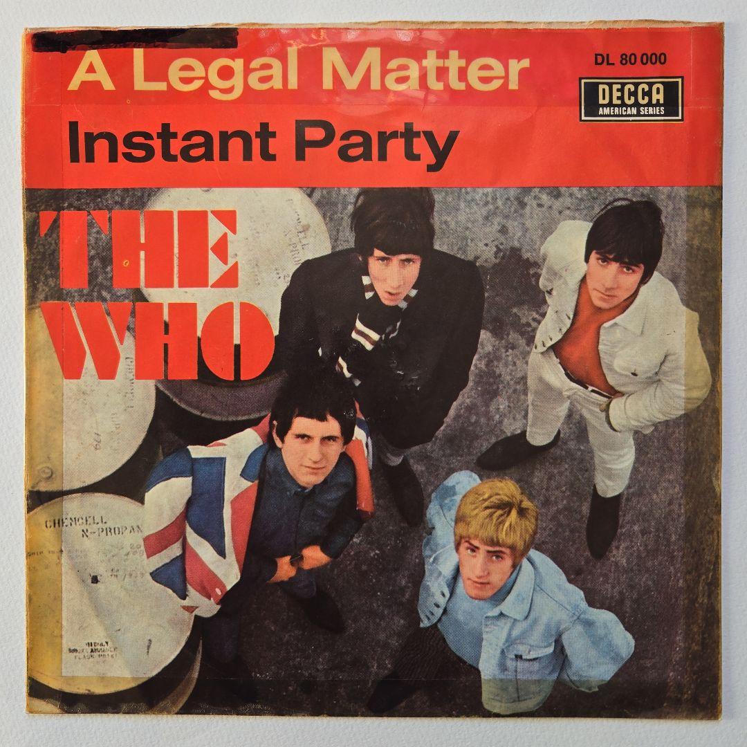 洋楽 THE WHO A Legal Matter / Instant Party