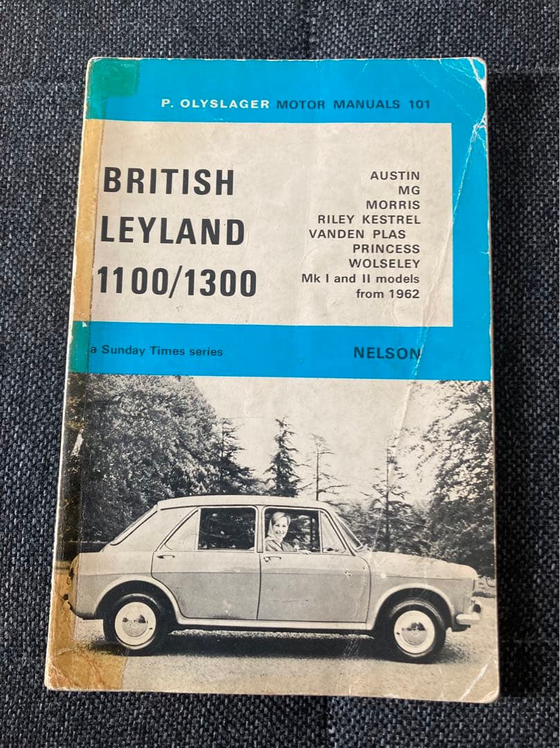 洋書 BRITISH LEYLAND 1100/1300 MOTOR MANUALS