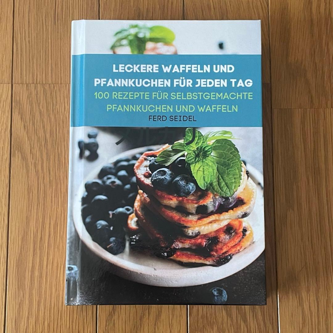 洋書 LECKERE WAFFELN UND PFANNKUCHEN FUR JEDE