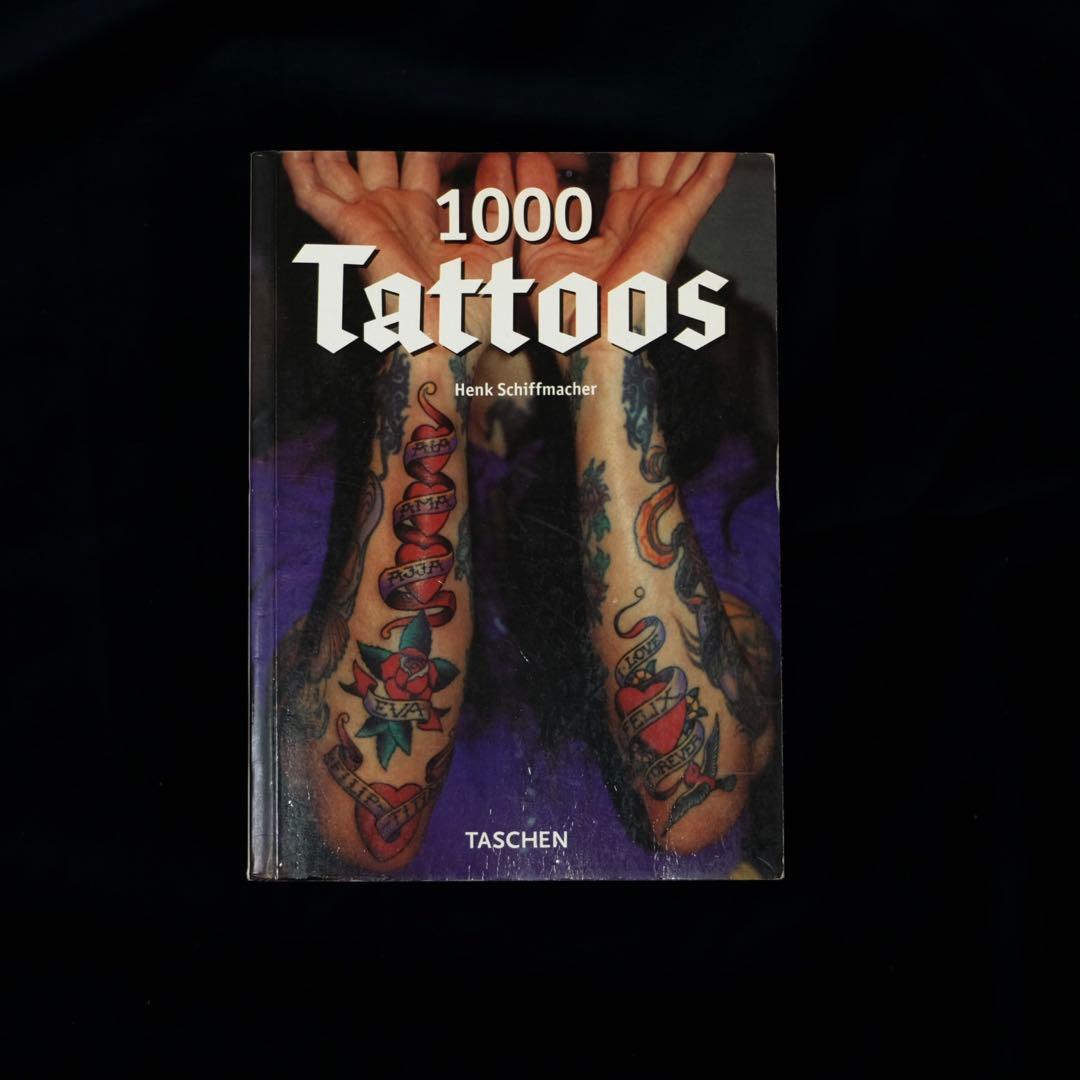 1000 Tattoos / Henk Schiffmacher 洋書