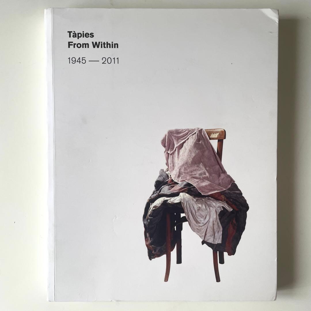 Tapies from Within 1945-2011 タピエス作品集 写真集