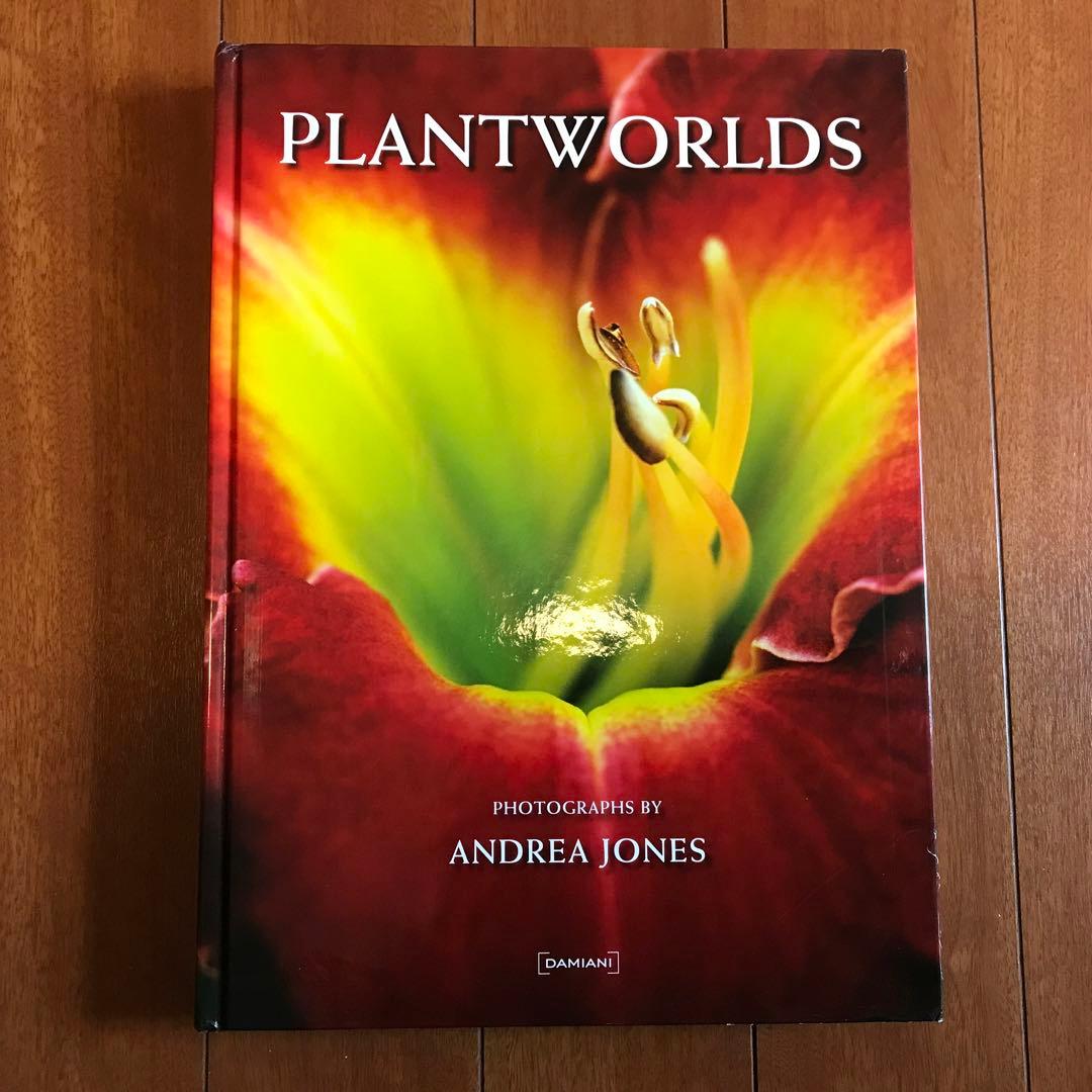 PLANTWORLDS アンドレア・ジョーンズ 植物写真集 洋書