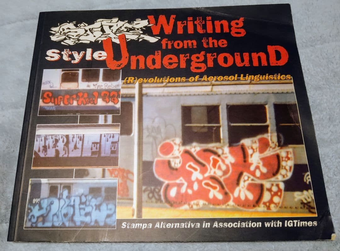 STYLE WRITING FROM THE UNDERGROUND 洋書