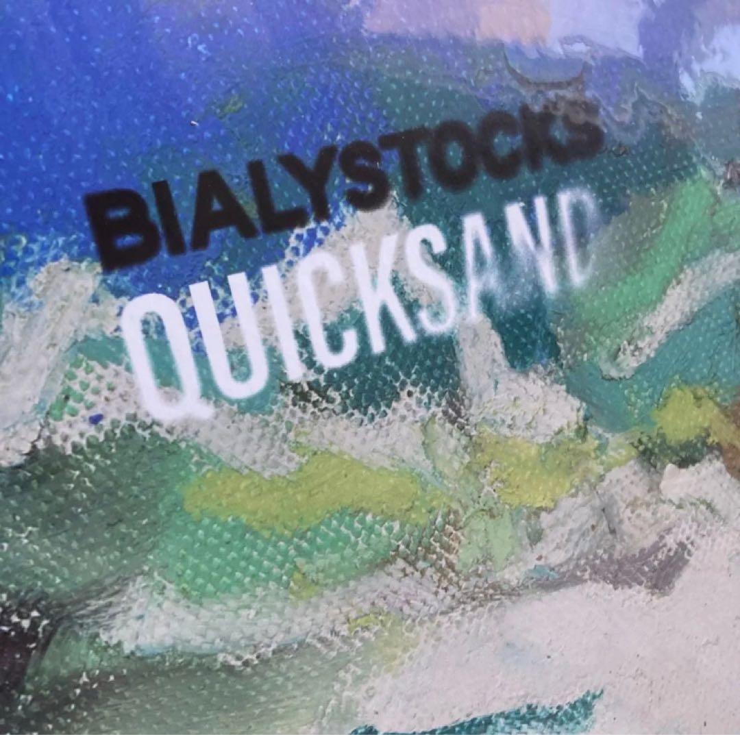 Bialystocks / ビアリストックス Quicksand