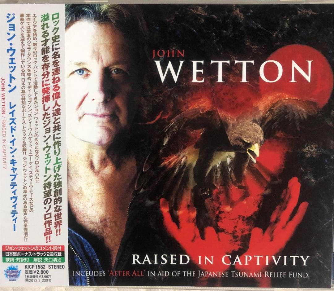 帯付き！国内盤！John Wetton/ RAISED IN CAPTIVITY