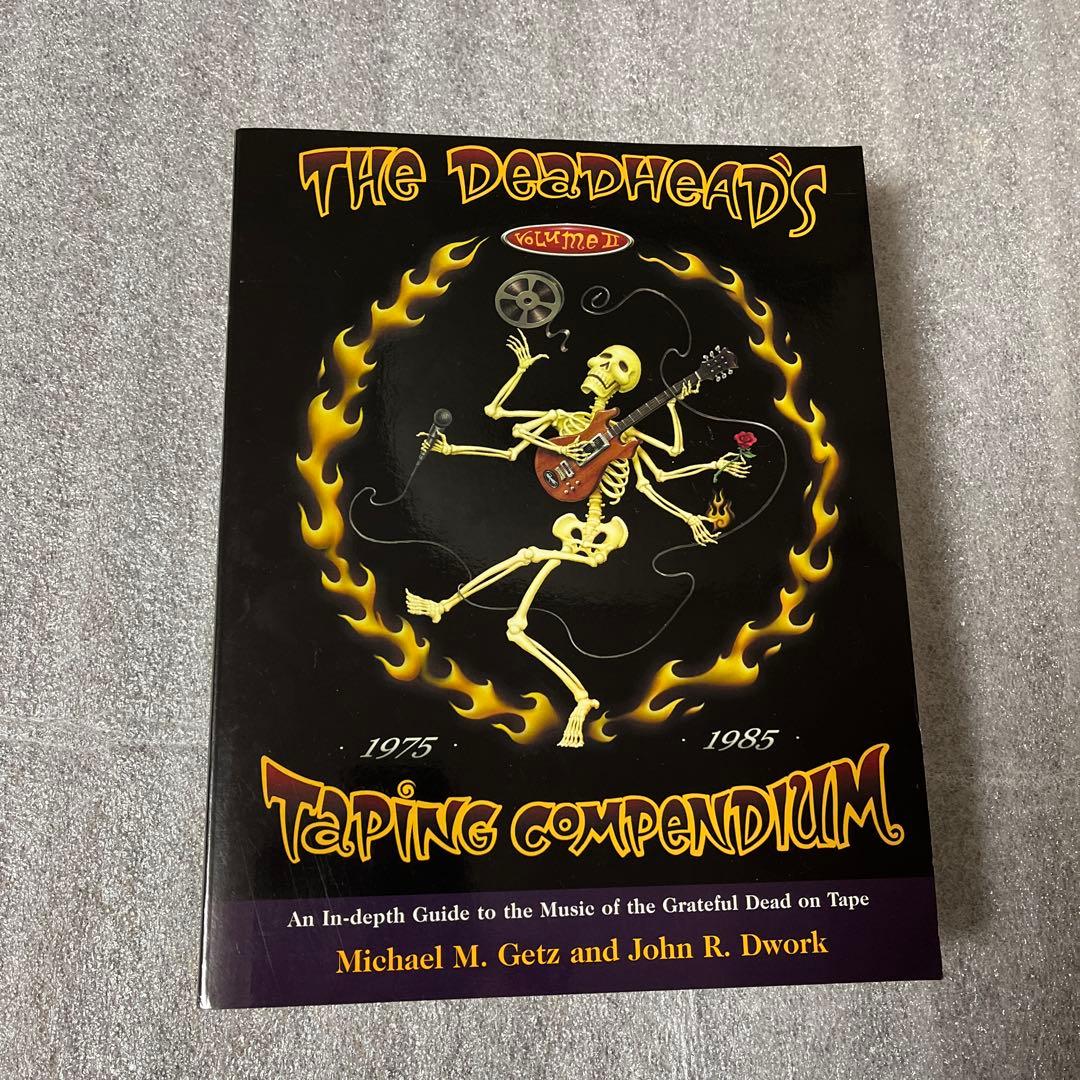 洋書 GD THE DEADHEAD'S Taping compendium