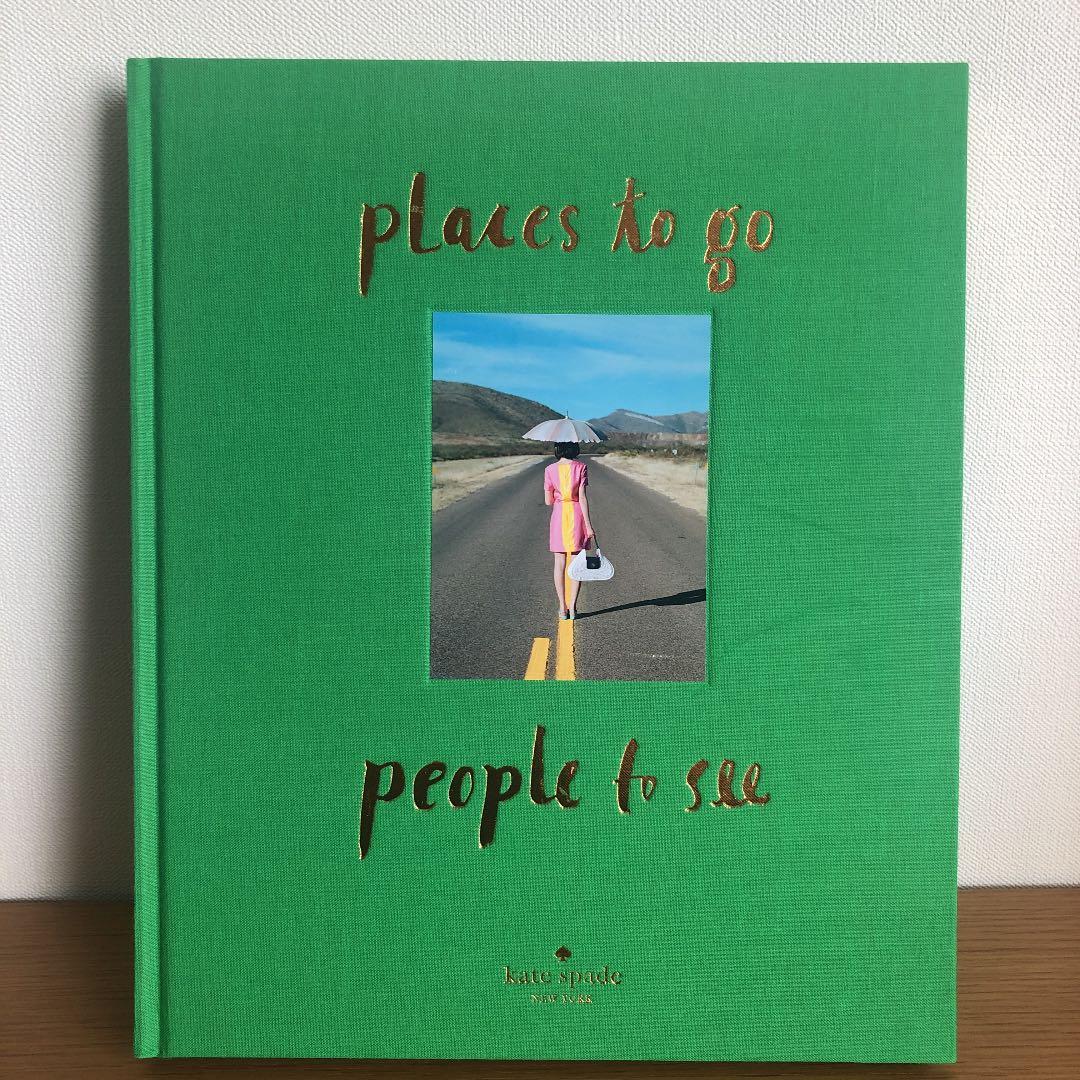 洋書Places to go people to see/Kate spade
