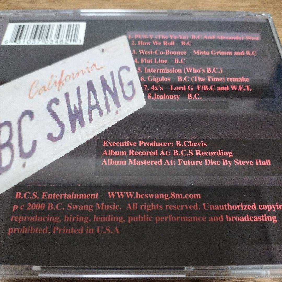 洋楽 BC Swang Ya-Ya WestSide Underground Shit