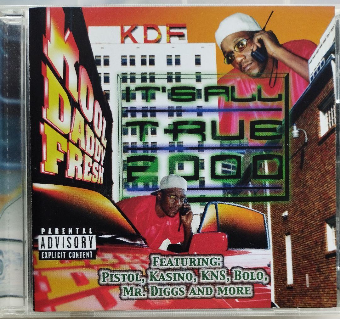 洋楽 KOOL DADDY FRESH/It's all true 2000 1512